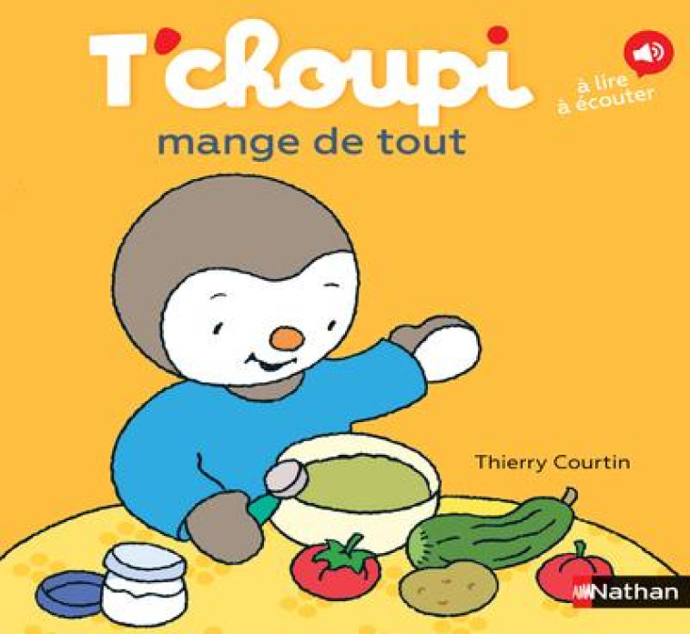 T-CHOUPI MANGE DE TOUT - COURTIN THIERRY - CLE INTERNAT