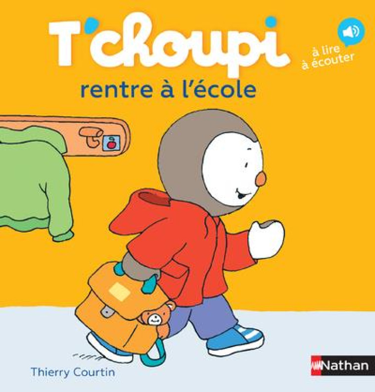 T-CHOUPI RENTRE A L-ECOLE - VOL14 - COURTIN THIERRY - Nathan Jeunesse