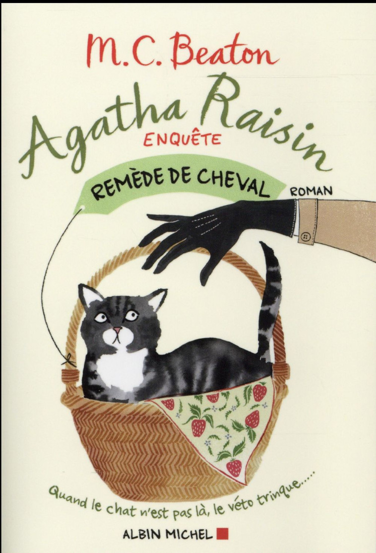 AGATHA RAISIN ENQUETE 2 - REMEDE DE CHEVAL - BEATON M. C. - Albin Michel