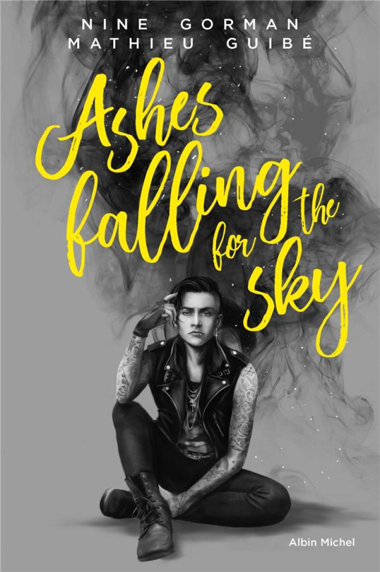 ASHES FALLING FOR THE SKY - GORMAN/GUIBE - ALBIN MICHEL