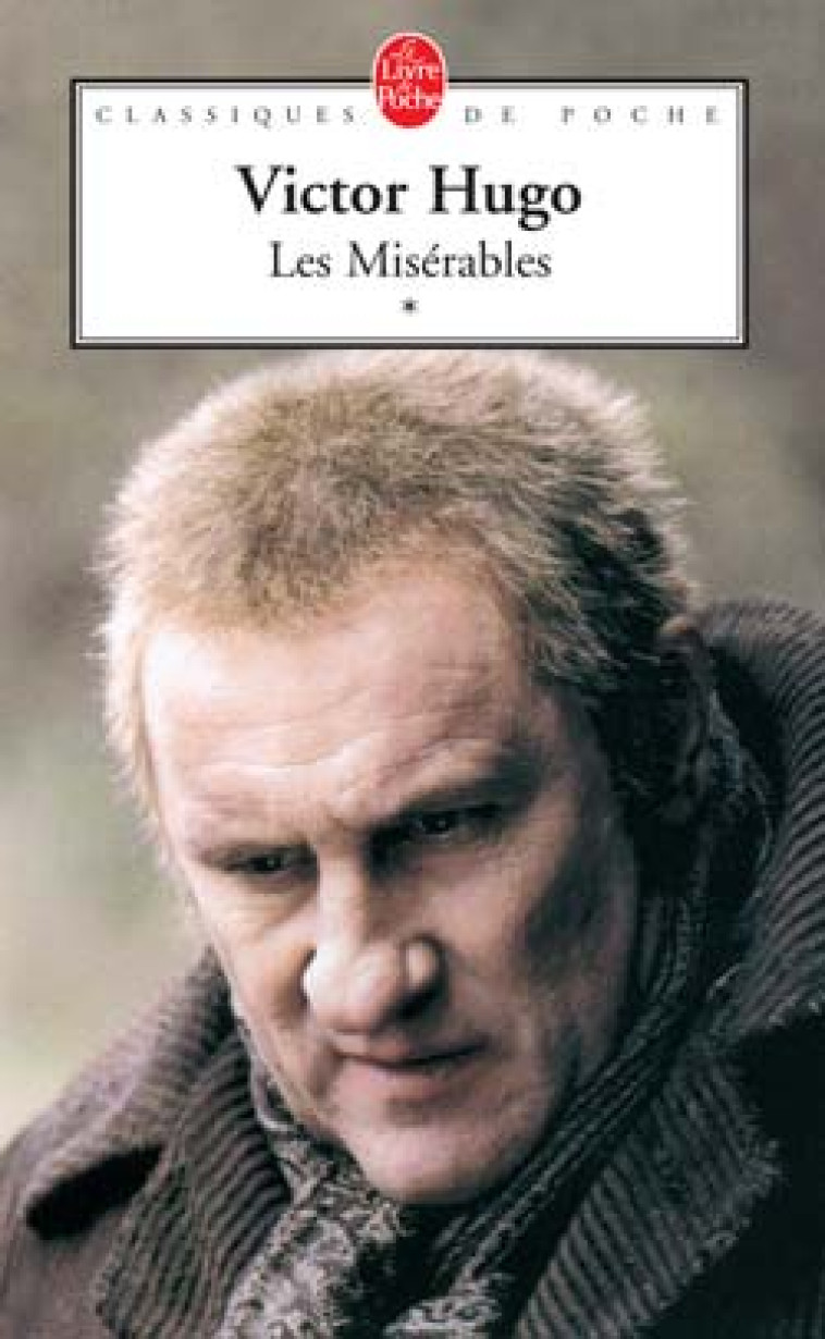 LES MISERABLES ( LES MISERABLES, TOME 1) - HUGO VICTOR - LGF/Livre de Poche