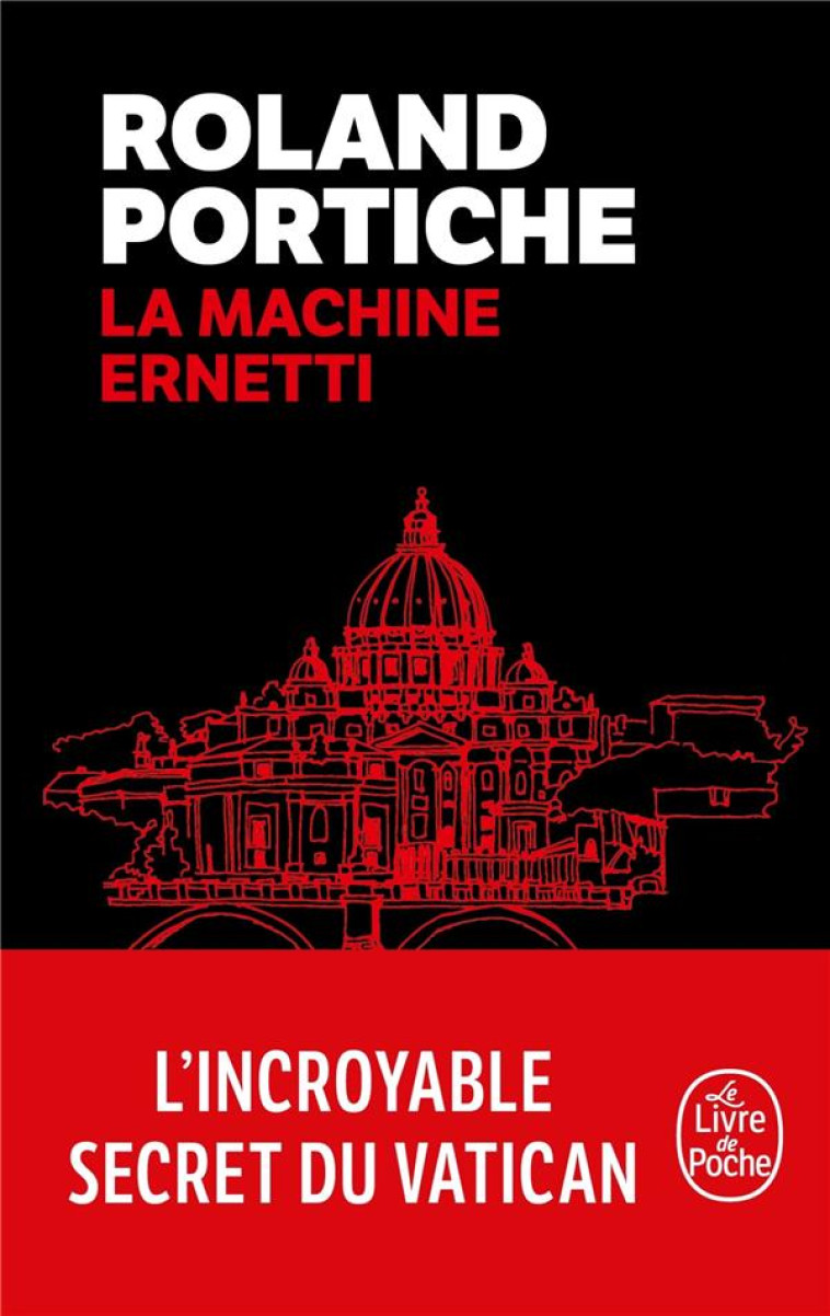 LA MACHINE ERNETTI, TOME 1 - PORTICHE ROLAND - LGF/Livre de Poche