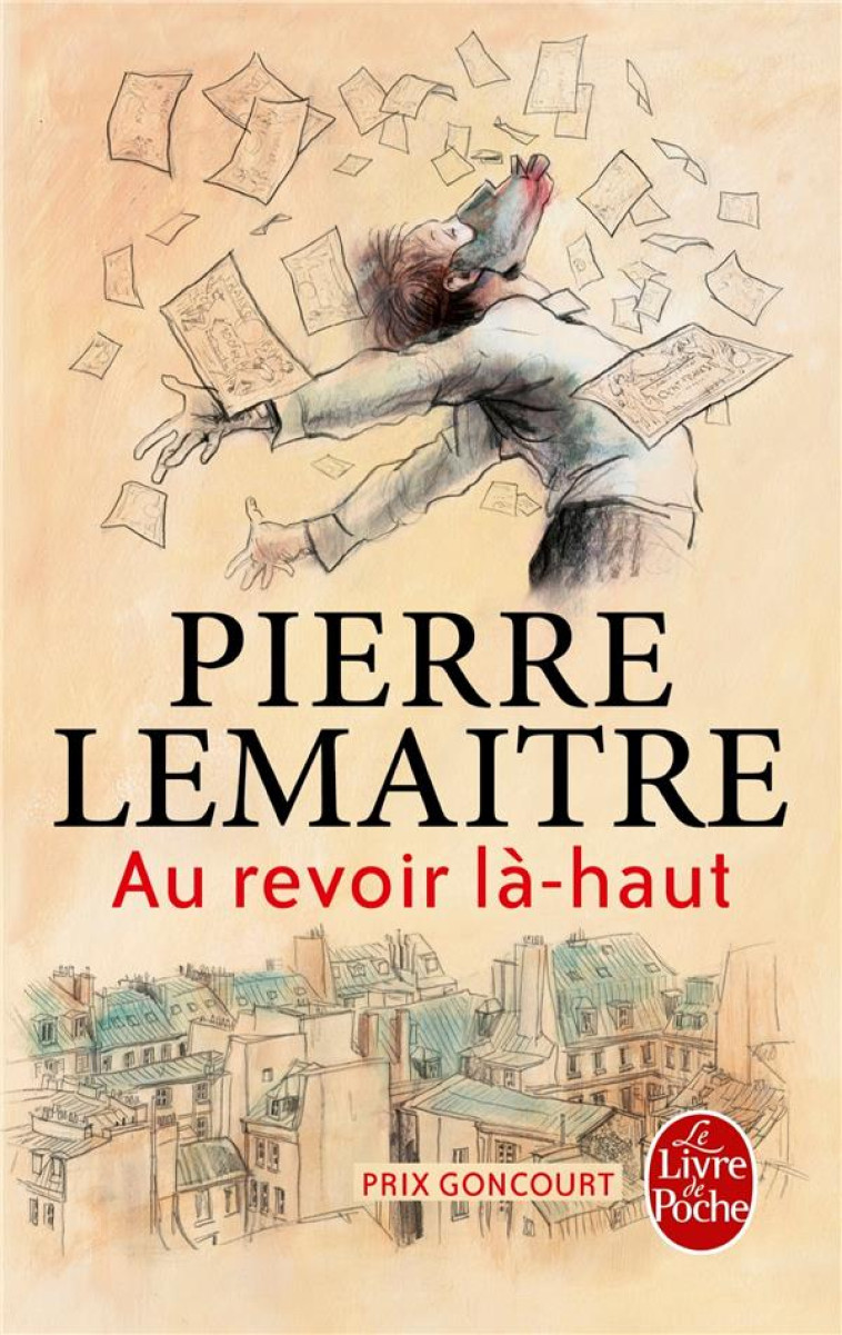 AU REVOIR LA-HAUT - LES ENFANTS DU DESASTRE - LEMAITRE PIERRE - Le Livre de poche