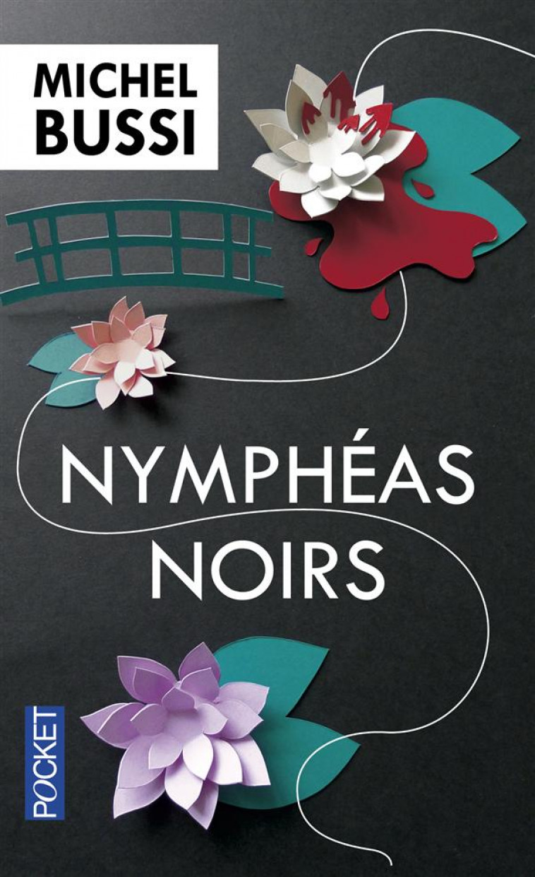 NYMPHEAS NOIRS - BUSSI MICHEL - Pocket