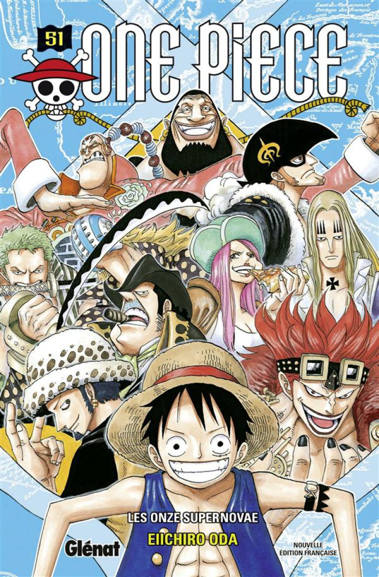 ONE PIECE - EDITION ORIGINALE - TOME 51 - LES ONZE SUPERNOVAE - ODA EIICHIRO - Glénat