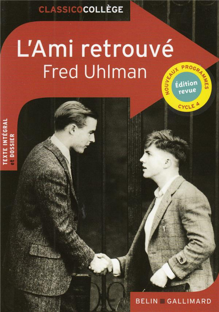 L-AMI RETROUVE - REFONTE - UHLMAN FRED - Belin