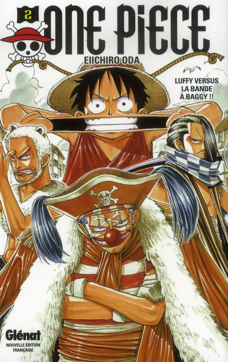 ONE PIECE - EDITION ORIGINALE - TOME 02 - LUFFY VERSUS LA BANDE A BAGGY !! - ODA EIICHIRO - Glénat