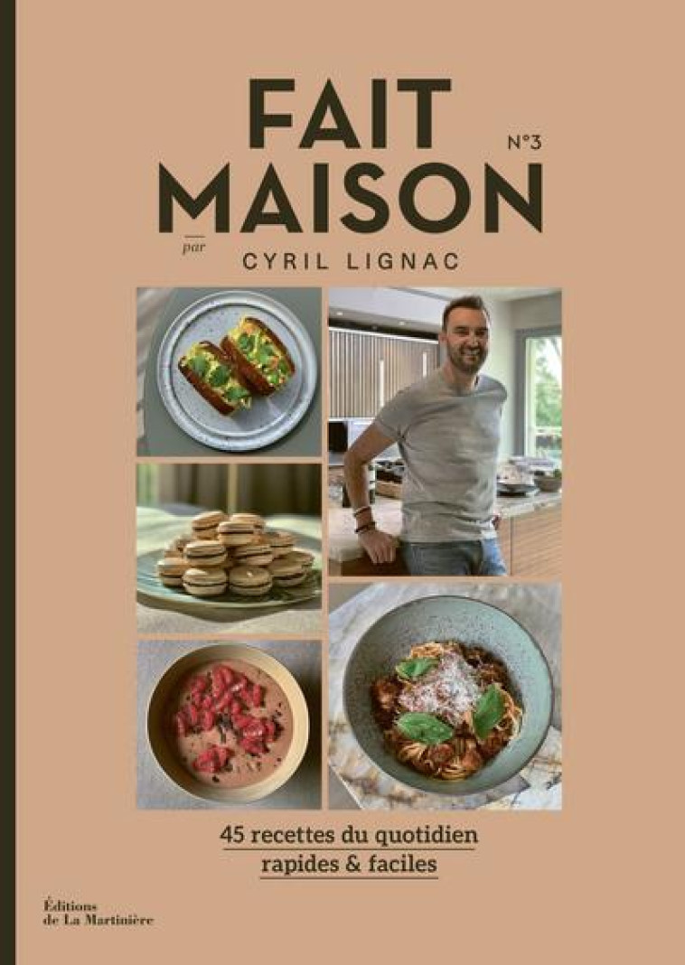 FAIT MAISON - NUMERO 3 PAR CYRIL LIGNAC - LIGNAC CYRIL - MARTINIERE BL