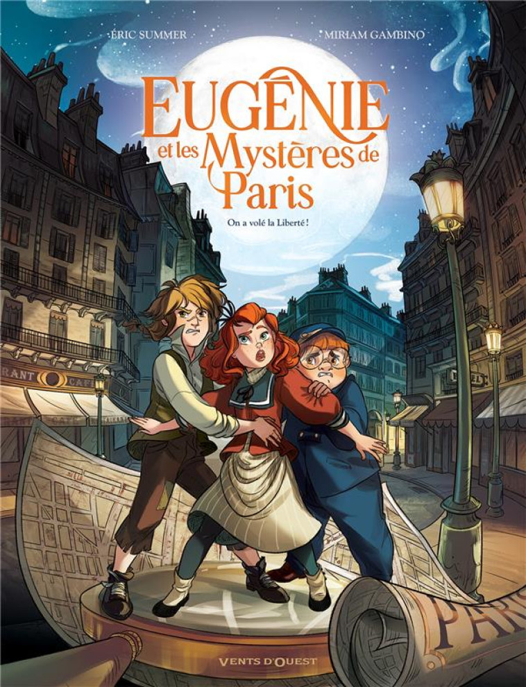 EUGENIE ET LES MYSTERES DE PARIS - TOME 01 - ON A VOLE LA LIBERTE - SUMMER/GAMBINO - GLENAT