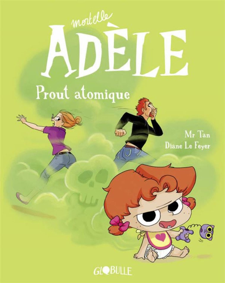 MORTELLE ADELE, TOME 14 - PROUT ATOMIQUE - M. TAN/LE FEYER - TOURBILLON