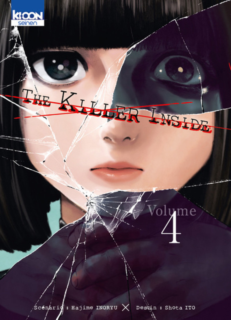 THE KILLER INSIDE T04 - VOL04 - Hajime Inoryu, Shota Ito, Alex Ponthaut - KI-OON