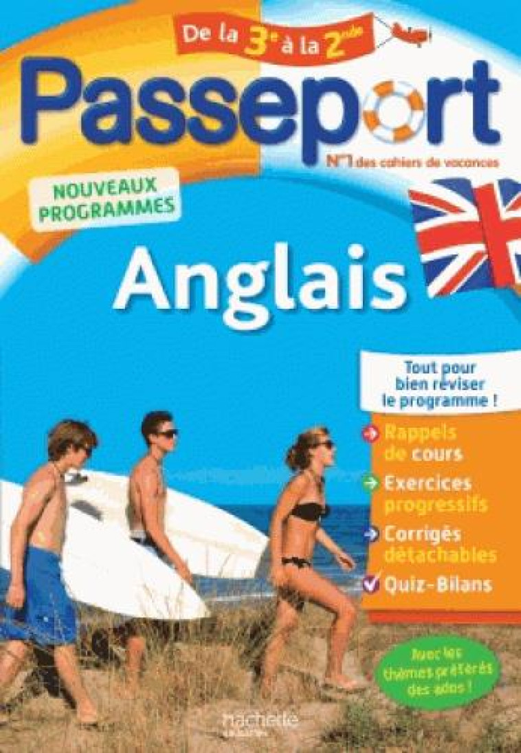 PASSEPORT - ANGLAIS DE LA 3E A LA 2DE - CAHIER DE VACANCES 2021 - CAZENAVE-OATEN E L. - Hachette Education