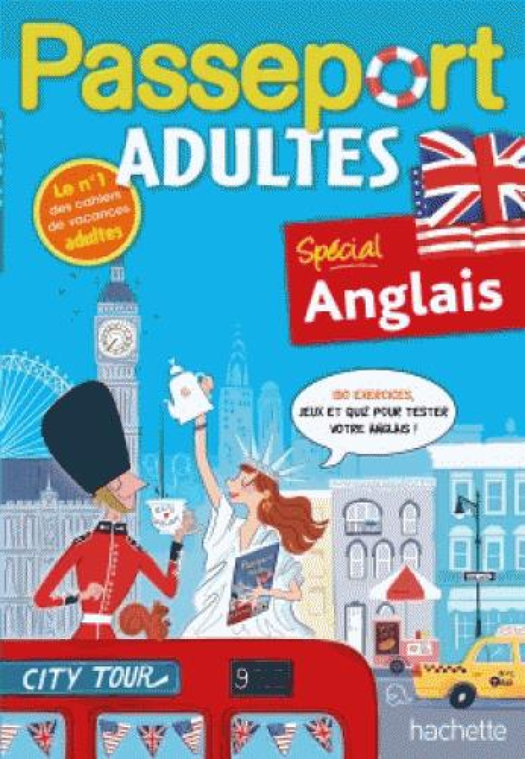 PASSEPORT ADULTES - ANGLAIS - CAHIER DE VACANCES 2021 - SCOTTO-GABRIELLI A. - HACHETTE