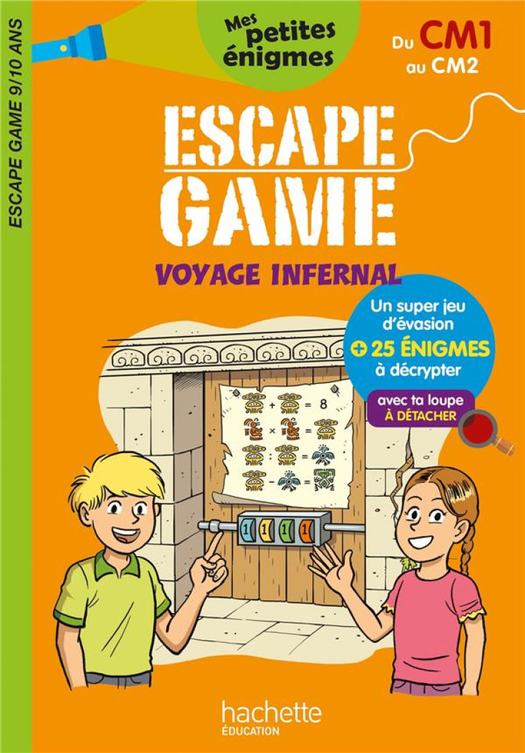 ESCAPE GAME DU CM1 AU CM2 - LEROY-JOUENNE - HACHETTE