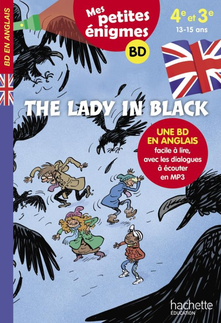 THE LADY IN BLACK - MES PETITES ENIGMES 4E/3E - CAHIER DE VACANCES 2021 - LE MAY JOANNA - NC