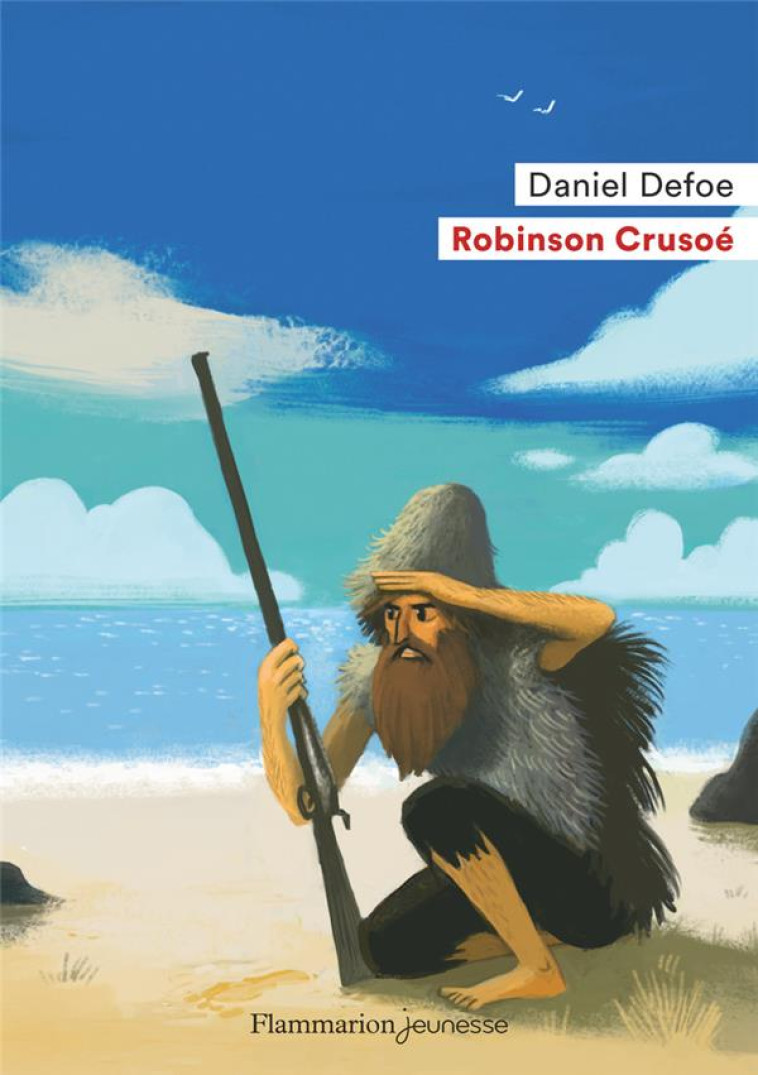 ROBINSON CRUSOE - DEFOE/DUFFAUT - FLAMMARION