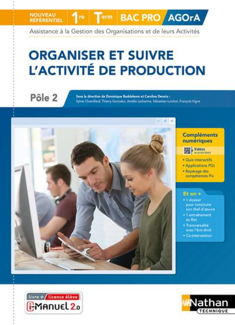 ORGANISER ET SUIVRE L-ACTIVITE DE PRODUCTION 1RE/TERM BAC PRO - LIVRE + LICENCE ELEVE - 2021 - CHAMILLARD/GONZALEZ - CLE INTERNAT