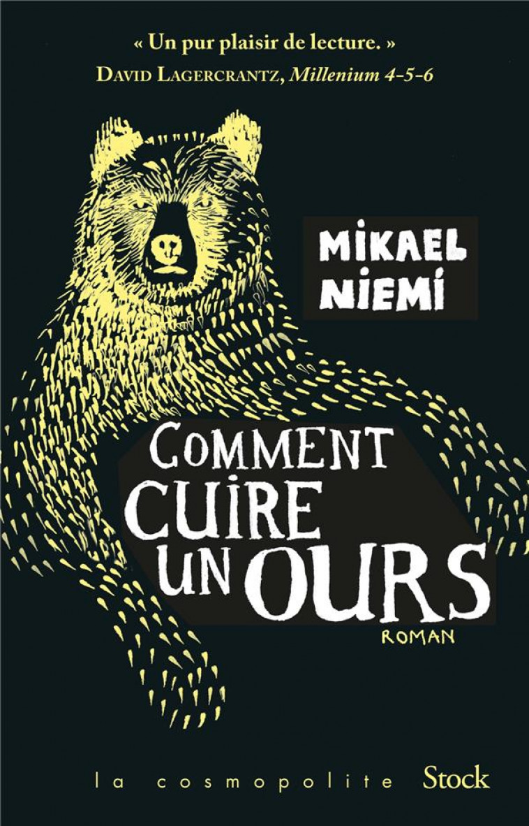 COMMENT CUIRE UN OURS - NIEMI MIKAEL - STOCK