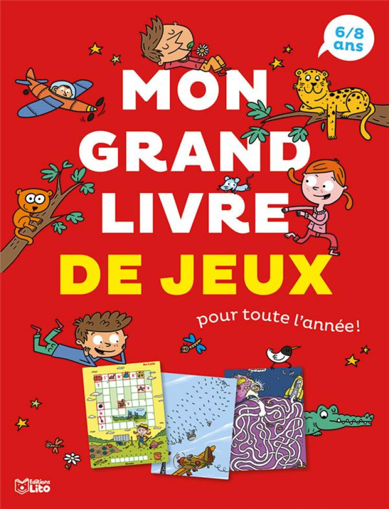 MON GRAND LIVRE DE JEUX ANNEE - XXX - LITO