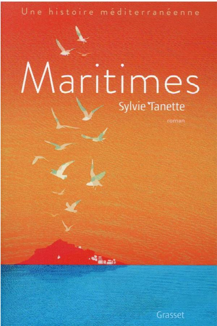 MARITIMES - TANETTE SYLVIE - GRASSET