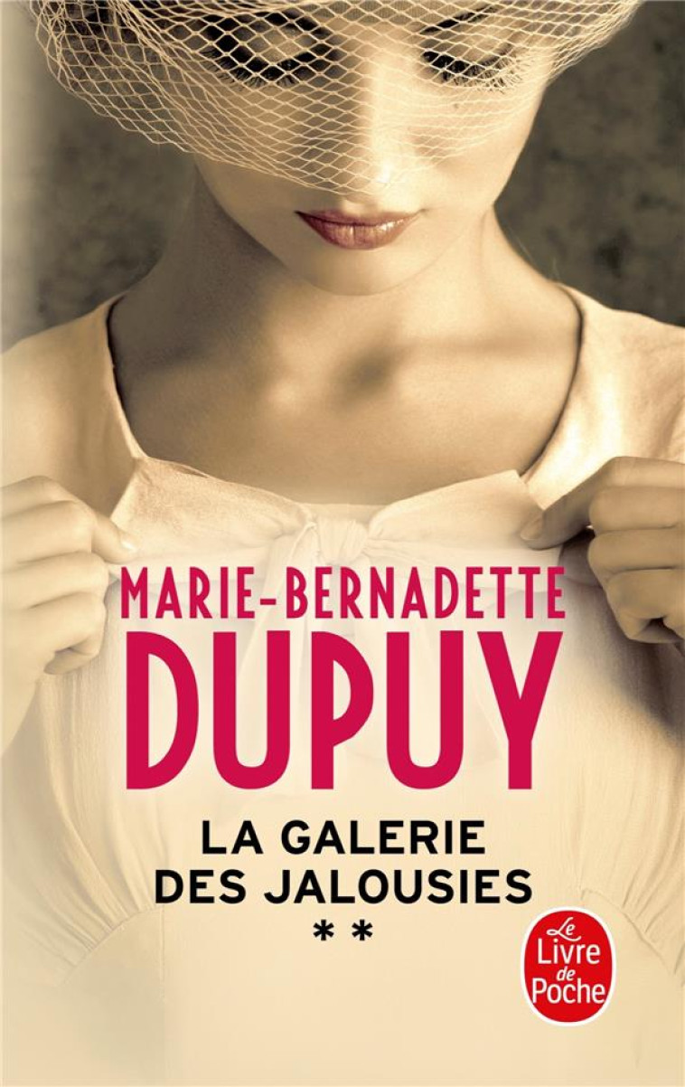 LA GALERIE DES JALOUSIES, TOME 2 - DUPUY M-B. - NC