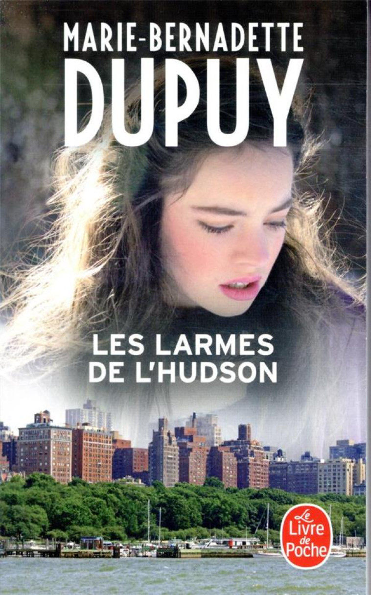 LES LARMES DE L-HUDSON (L-ORPHELINE DE MANHATTAN, TOME 3) - DUPUY M-B. - NC