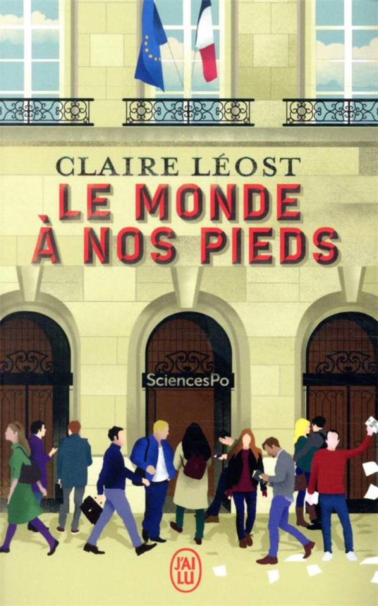 LE MONDE A NOS PIEDS - LEOST CLAIRE - J'AI LU