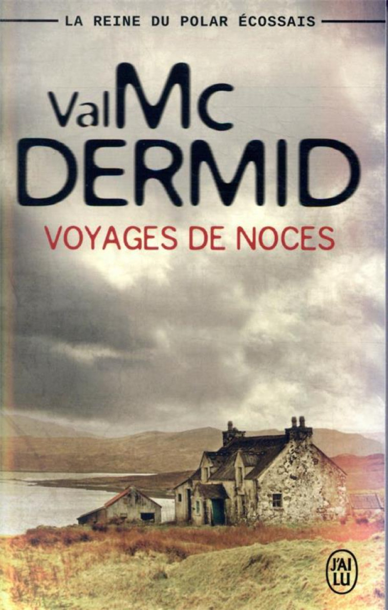 VOYAGES DE NOCES - MCDERMID VAL - J'AI LU