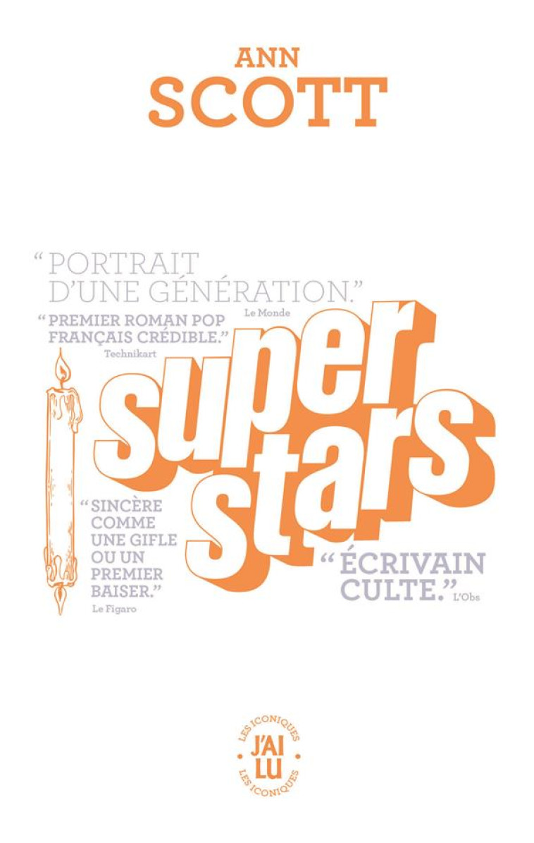 SUPERSTARS - SCOTT ANN - J'AI LU