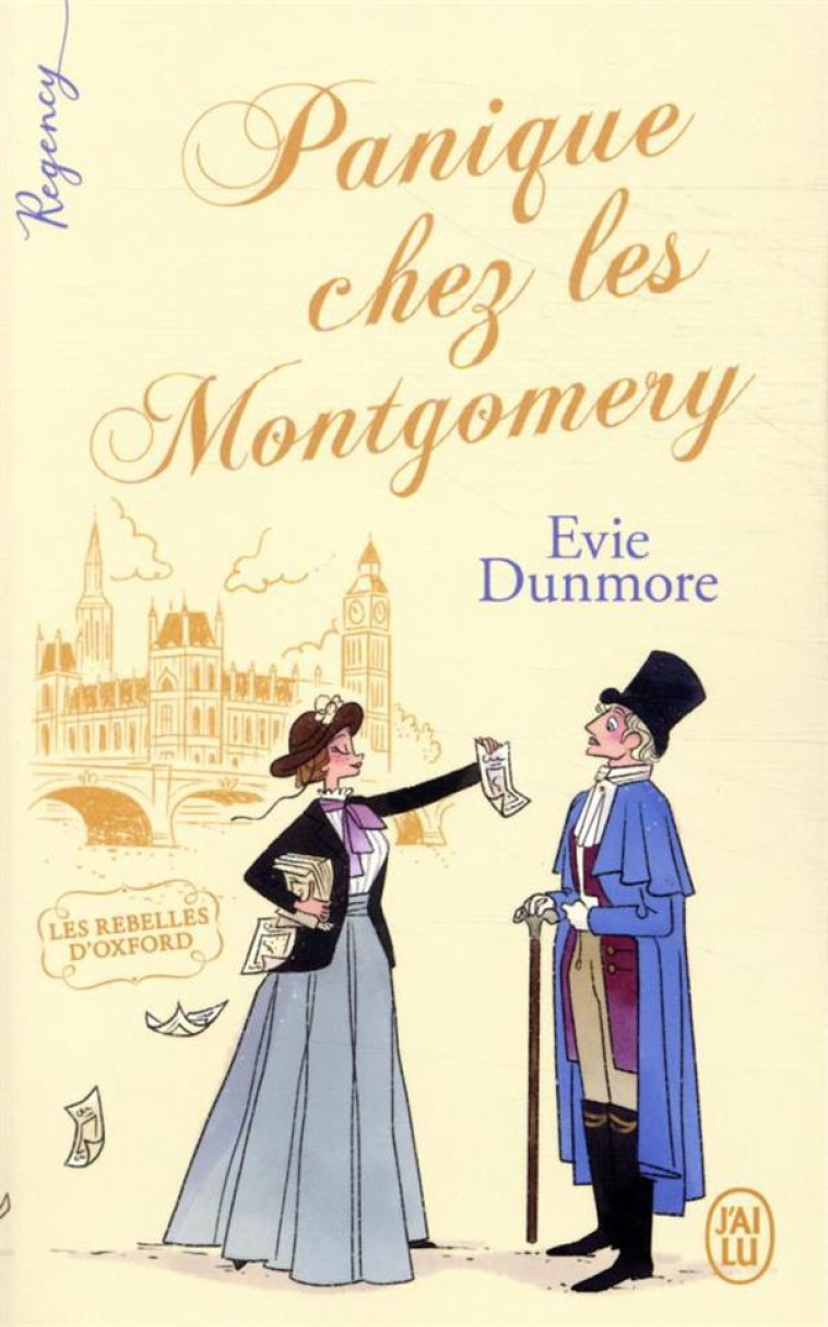 PANIQUE CHEZ LES MONTGOMERY - LES REBELLES D-OXFORD, 1 - DUNMORE EVIE - J'AI LU