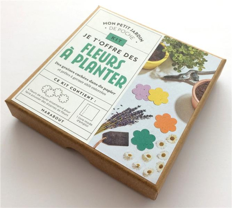 KIT JE T-OFFRE DES FLEURS A PLANTER - XXX - MARABOUT