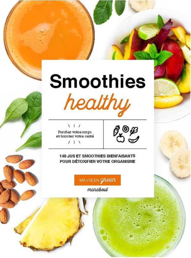 SMOOTHIES HEALTHY - MA VIE EN GREEN - XXX - MARABOUT