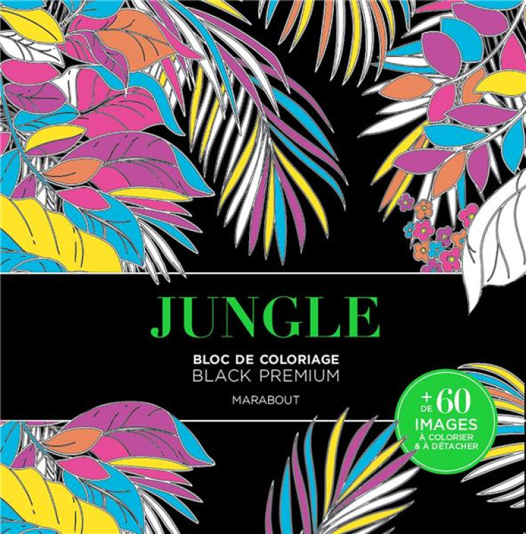 BLOC BLACK PREMIUM - JUNGLE - BLACK PREMIUM - MARABOUT