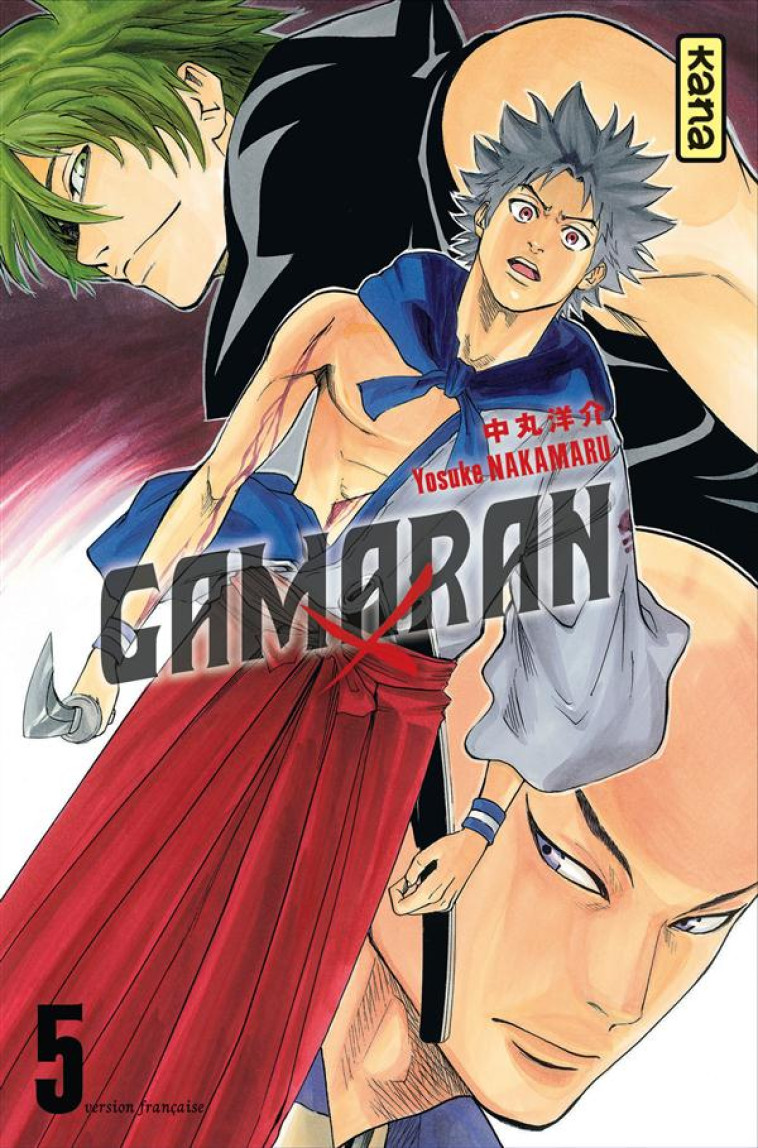 GAMARAN - TOME 5 - YOSUKE NAKAMARU - Kana