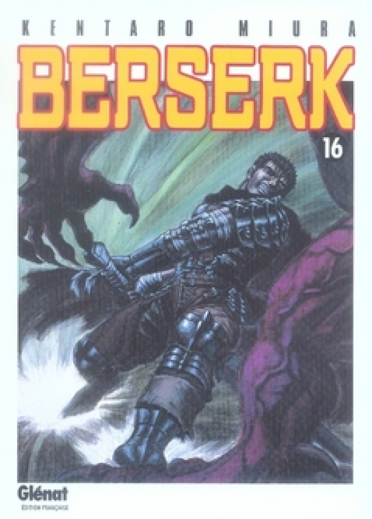 BERSERK - TOME 16 - MIURA KENTARO - Glénat