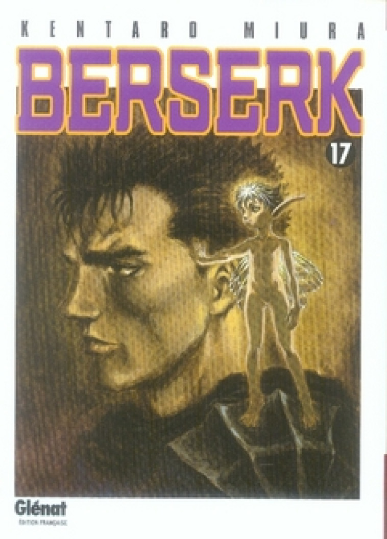 BERSERK - TOME 17 - MIURA KENTARO - Glénat