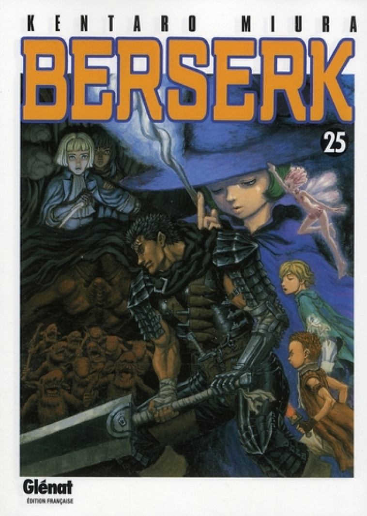 BERSERK - TOME 25 - MIURA KENTARO - Glénat