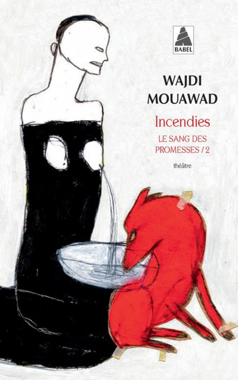 INCENDIES - LE SANG DES PROMESSES - 2 - MOUAWAD WAJDI - ACTES SUD