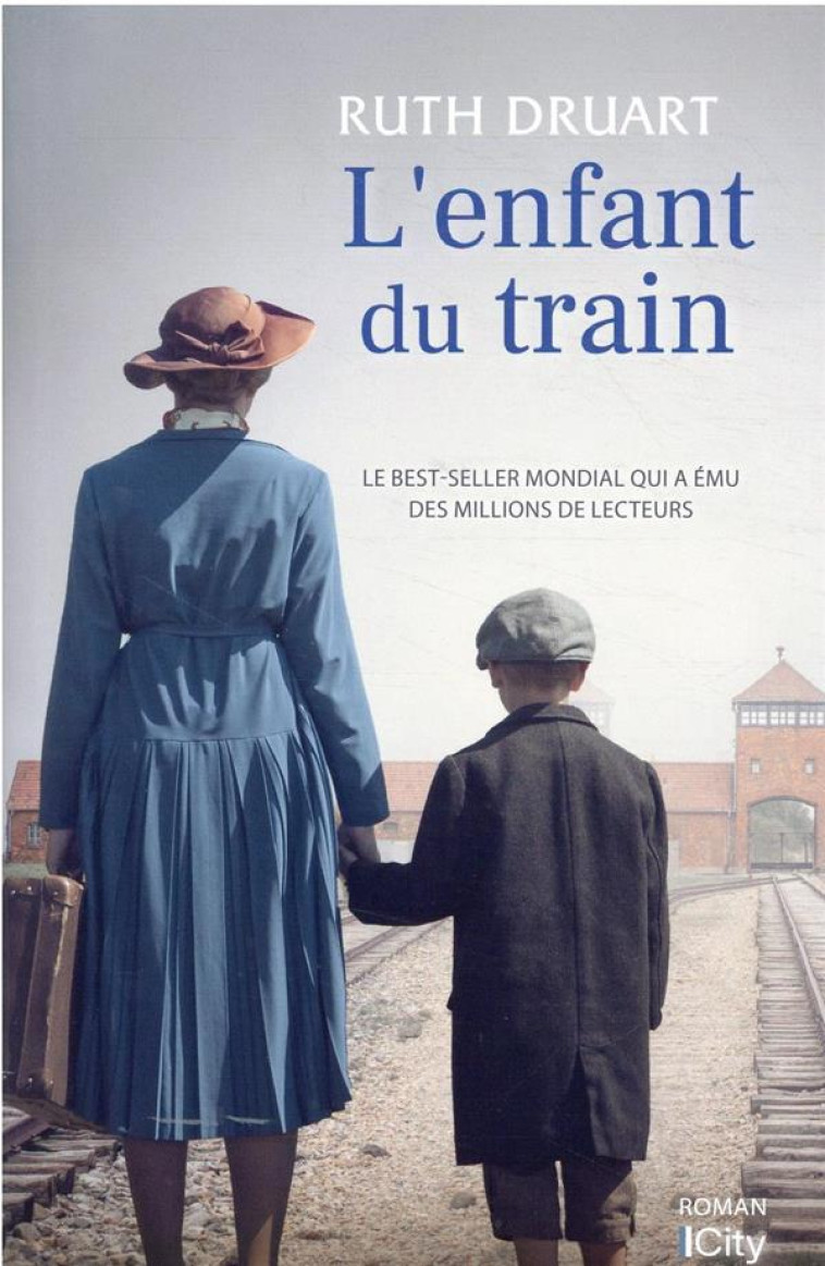 L-ENFANT DU TRAIN - DRUART RUTH - CITY