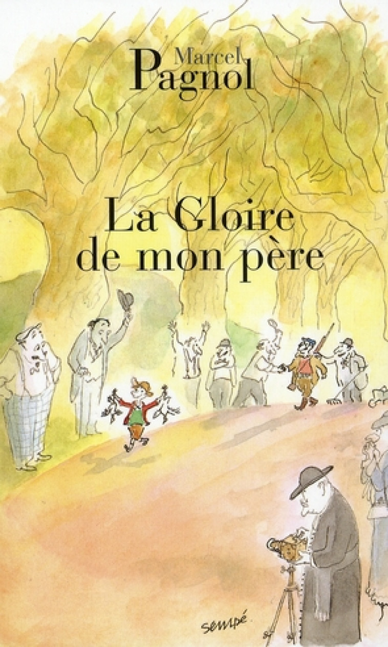 LA GLOIRE DE MON PERE - PAGNOL MARCEL - DE FALLOIS