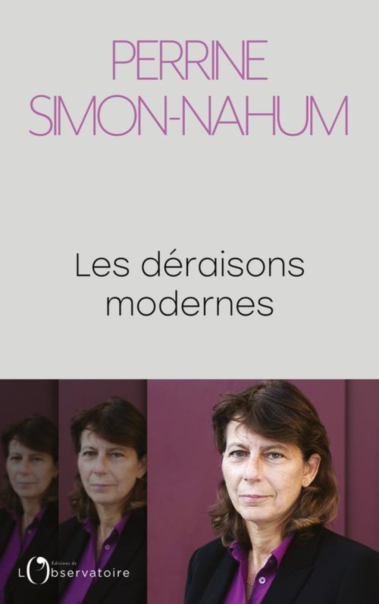 LES DERAISONS MODERNES - SIMON-NAHUM PERRINE - L'OBSERVATOIRE