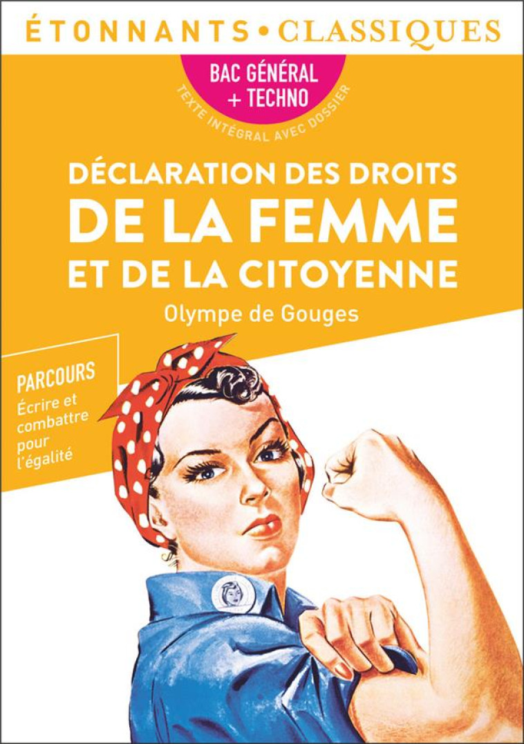 DECLARATION DES DROITS DE LA FEMME ET DE LA CITOYENNE - DE GOUGES OLYMPE - FLAMMARION