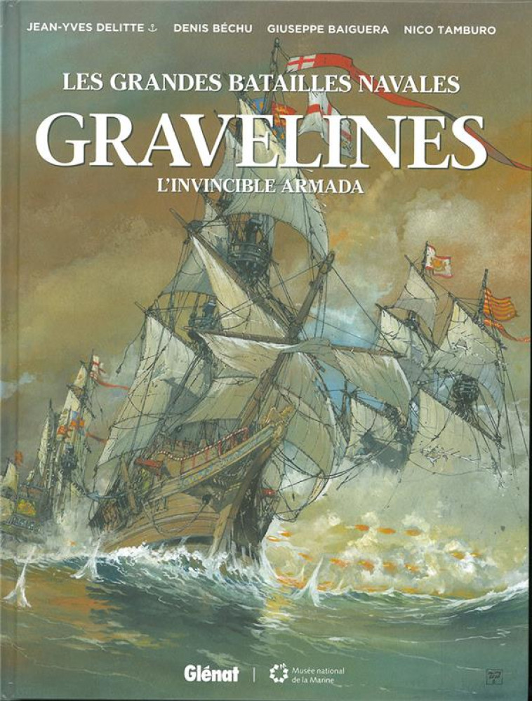 GRAVELINES - L-INVINCIBLE ARMADA - BAIGUERA/TAMBURO - GLENAT