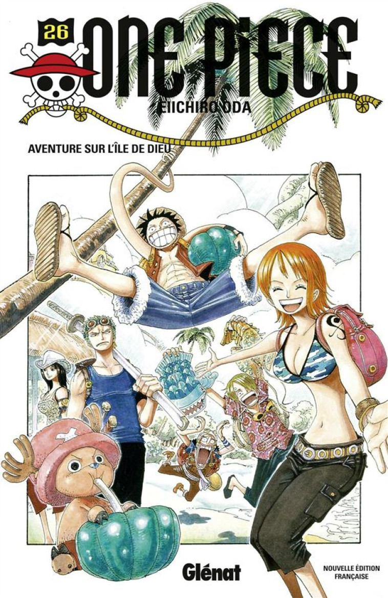 ONE PIECE - EDITION ORIGINALE - TOME 26 - A VENTURE SUR L-ILE DE DIEU - ODA EIICHIRO - Glénat