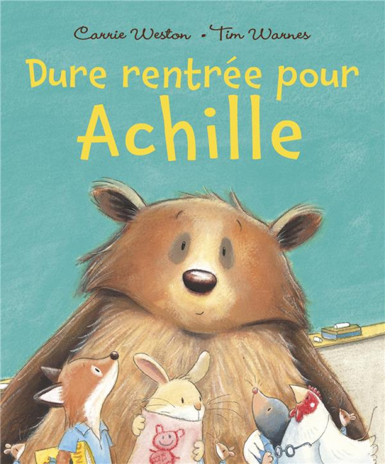 ACHILLE DURE RENTREE POUR ACHILLE - WARNES TIM - Mijade