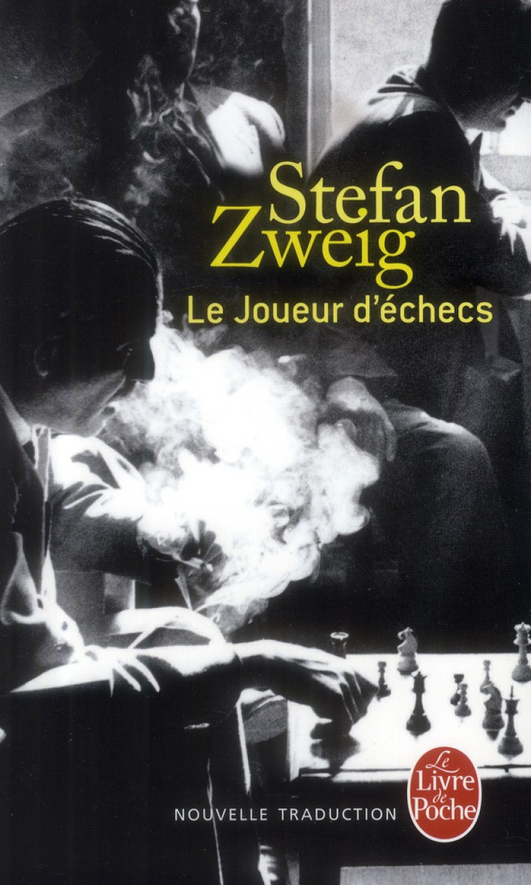 LE JOUEUR D-ECHECS (NOUVELLE TRADUCTION) - ZWEIG STEFAN - Le Livre de poche