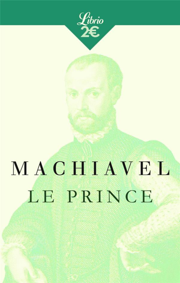 LE PRINCE - MACHIAVEL NICOLAS - J'AI LU