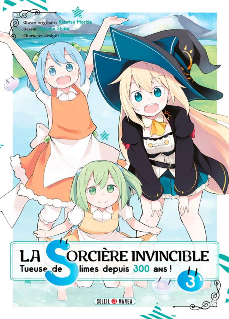 LA SORCIERE INVINCIBLE T03 - SATOU/FUSEMACHI - Soleil Productions