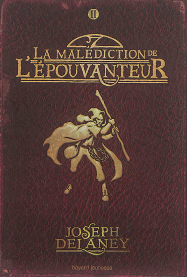 L-EPOUVANTEUR POCHE, TOME 02 - LA MALEDICTI ON DE L-EPOUVANTEUR - DELANEY JOSEPH - Bayard Jeunesse