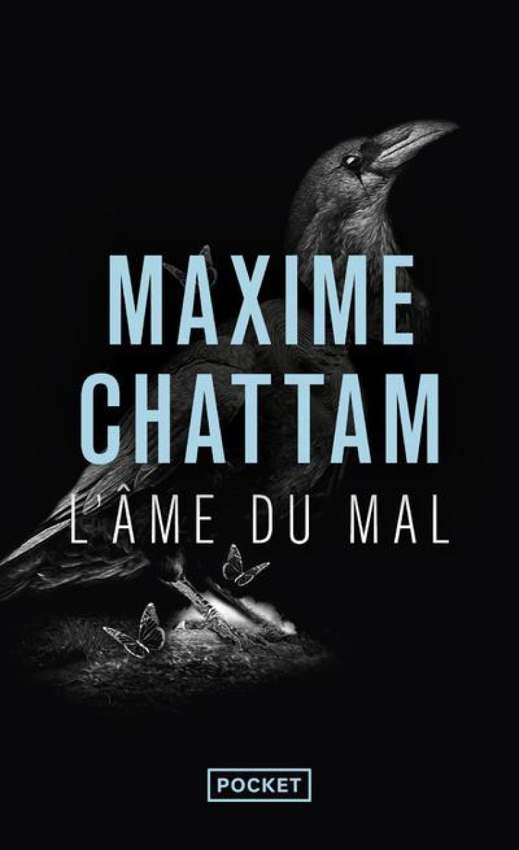 L'AME DU MAL - VOL01 - CHATTAM MAXIME - POCKET